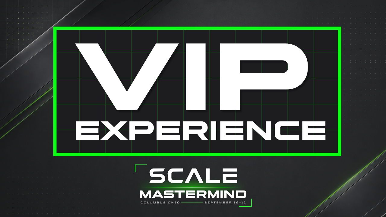 SCALE Mastermind VIP experience